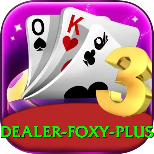 Dealer Foxy - Real Money Max - 2